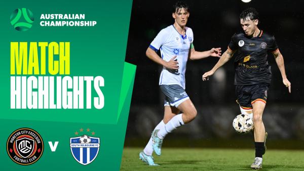 Moreton City Excelsior v South Melbourne | Quick Highlights | 2025 Australian Championship Round 6