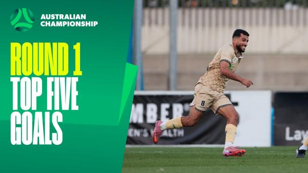Top Five Goals | 2025 Australian Championship Round 1