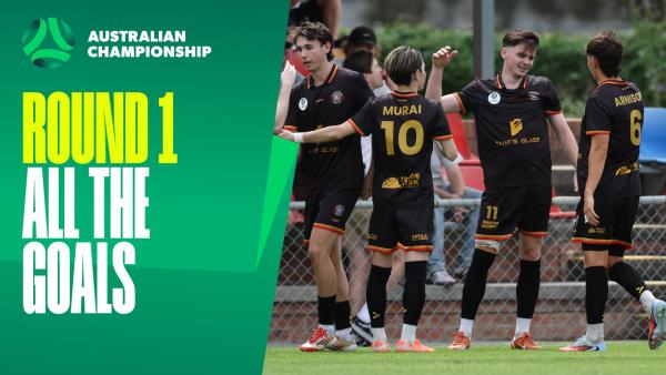 ALL THE GOALS from Round 1 of the Australian Championship 💥