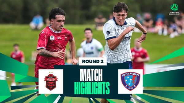Wollongong Wolves v South Hobart | Highlights | 2026 Australian Championship Round 2