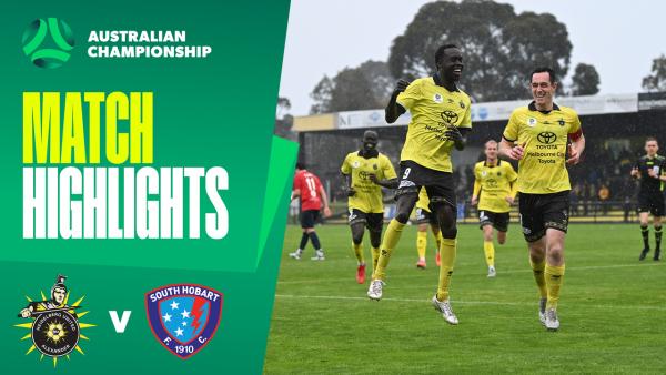 Heidelberg United v South Hobart | Highlights | 2025 Australian Championship Round 3
