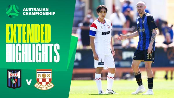 Bayswater City v Sydney United 58 | Extended Highlights | 2025 Australian Championship Round 4