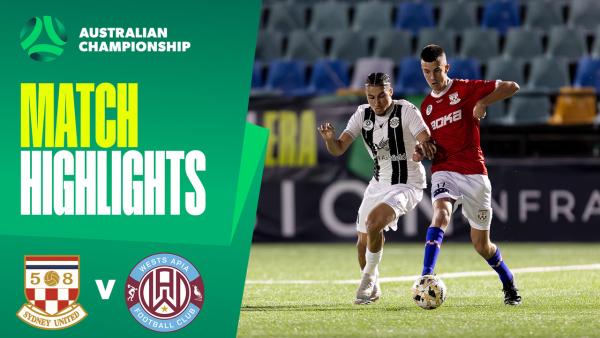 Sydney United 58 v Wests APIA | Quick Highlights | 2025 Australian Championship Round 5