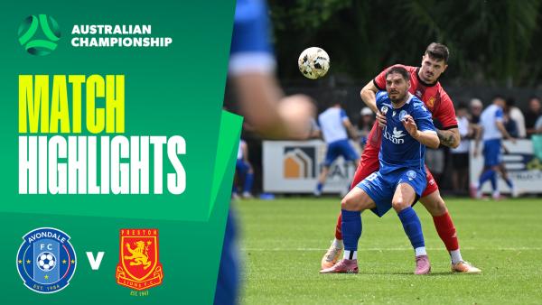 Avondale v Preston Lions | Quick Highlights | 2025 Australian Championship Round 6