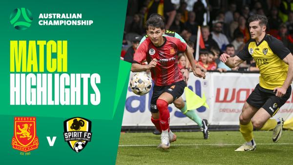 Preston Lions v NWS Spirit FC | Quick Highlights | 2025 Australian Championship Round 1